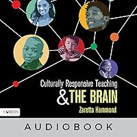 Culturally Responsive Teaching and the Brain: Promoting Authentic Engagement and Rigor Among Culturally and Linguistically Diverse Students Culturally Responsive Teaching and the Brain: Promoting Authentic Engagement and Rigor Among Culturally and Linguistically Diverse Students Paperback Audible Audiobook Kindle