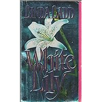 White Lily White Lily Mass Market Paperback