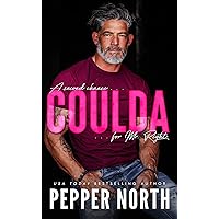 Coulda: An Age Gap Romance, Second Chance Romance (A Second Chance For Mr. Right Book 1) Coulda: An Age Gap Romance, Second Chance Romance (A Second Chance For Mr. Right Book 1) Kindle Audible Audiobook Paperback