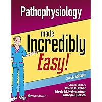 Pathophysiology Made Incredibly Easy (Incredibly Easy Series) Pathophysiology Made Incredibly Easy (Incredibly Easy Series) Paperback eTextbook Spiral-bound