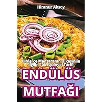 Endülüs MutfaĞi (Turkish Edition)