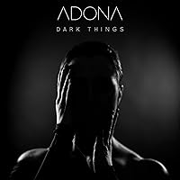 Dark Things Dark Things MP3 Music
