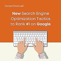 Increase Your Search Visibility with SEO and Defeat Your Competitors: New Search Engine Optimization Tactics to Rank #1 on Google Increase Your Search Visibility with SEO and Defeat Your Competitors: New Search Engine Optimization Tactics to Rank #1 on Google Audible Audiobook Kindle