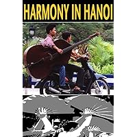 Harmony in Hanoi