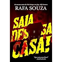 SAIA DESSA CASA! (Portuguese Edition) SAIA DESSA CASA! (Portuguese Edition) Kindle
