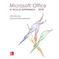 Microsoft Office 2016: A Skills Approach Microsoft Office 2016: A Skills Approach eTextbook Spiral-bound Paperback