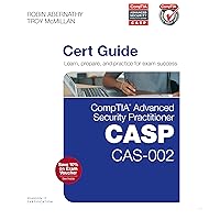 CompTIA Advanced Security Practitioner (CASP) CAS-002 Cert Guide CompTIA Advanced Security Practitioner (CASP) CAS-002 Cert Guide Kindle Hardcover Book Supplement