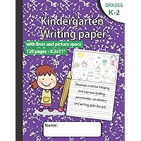 Kindergarten writing paper with lines and picture space: Hand writting practice book 8.5x11 with dotted lines and drawing area, Primary composition ... K-2 and elementary, homeschool supplies