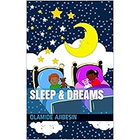 Sleep & Dreams