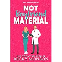 Not Boyfriend Material: A Brother's Best Friend Romantic Comedy Not Boyfriend Material: A Brother's Best Friend Romantic Comedy Kindle Paperback Audible Audiobook