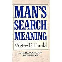 Man's Search for Meaning Man's Search for Meaning Hardcover Mass Market Paperback Paperback