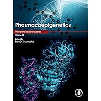 Pharmacoepigenetics (Volume 10) (Translational Epigenetics, Volume 10) Pharmacoepigenetics (Volume 10) (Translational Epigenetics, Volume 10) Hardcover Kindle