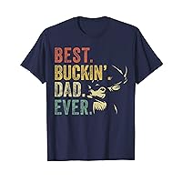Mens Deer Hunting Father Day Gift Best Buckin Dad Ever Funny Papa T-Shirt