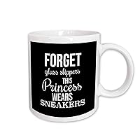 3dRose Stamp City - typography - Forget glass slippers this princess wears sneakers. White on black. - 11oz Two-Tone Green Mug (mug_323012_7)