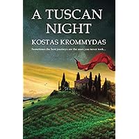 A Tuscan Night: A novel set in Italy and Greece