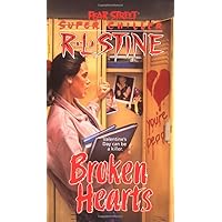 Broken Hearts (Fear Street Super Chillers, No. 4) Broken Hearts (Fear Street Super Chillers, No. 4) Paperback Kindle