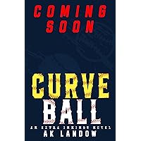 CURVEBALL: A Baseball and Softball Romantic Comedy (Extra Innings Book 2) CURVEBALL: A Baseball and Softball Romantic Comedy (Extra Innings Book 2) Kindle