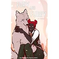 Fury and Furry (Match*Make Me a Vigilante Book 1) Fury and Furry (Match*Make Me a Vigilante Book 1) Kindle Audible Audiobook Paperback