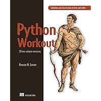 Python Workout: 50 ten-minute exercises