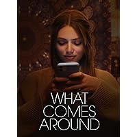 What Comes Around