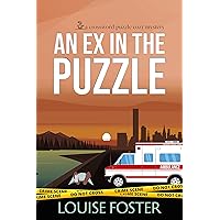 An Ex in the Puzzle: A Tracy Belden Murder Mystery (Crossword Puzzle Cozy Mystery Book 1) An Ex in the Puzzle: A Tracy Belden Murder Mystery (Crossword Puzzle Cozy Mystery Book 1) Kindle Paperback Hardcover