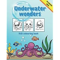 Underwater wonders: Colouring book