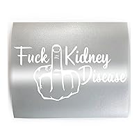 FUCK KIDNEY DISEASE Middle Finger [explicit] - PICK YOUR COLOR & SIZE - Vinyl Decal Sticker A