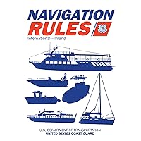 Navigation Rules and Regulations Handbook: International―Inland Navigation Rules and Regulations Handbook: International―Inland Paperback Kindle Hardcover