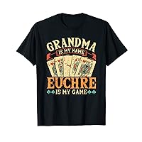 Euchre Grandma Is My Name, Funny Retro Euchre Card Game T-Shirt