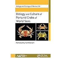 Biology and Culture of Portunid Crabs of World Seas (Biology and Ecology of Marine Life) Biology and Culture of Portunid Crabs of World Seas (Biology and Ecology of Marine Life) Kindle Hardcover Paperback