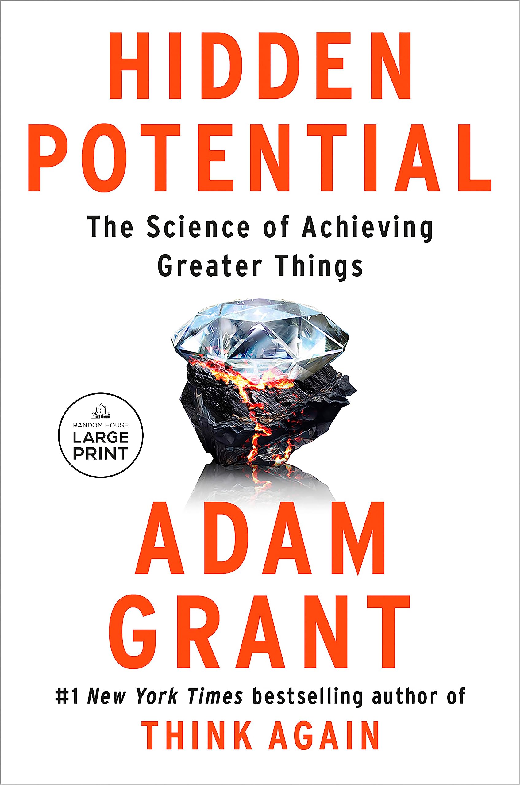 Hidden Potential: The Science of Achieving Greater Things (Random House Large Print)