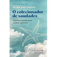 O colecionador de saudades (Portuguese Edition) O colecionador de saudades (Portuguese Edition) Paperback Audible Audiobook Kindle