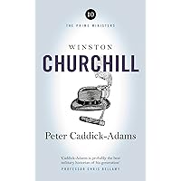 Winston Churchill: The Prime Ministers Series Winston Churchill: The Prime Ministers Series Kindle Audible Audiobook