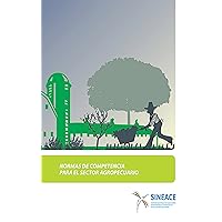 Normas de competencia para el sector agropecuario (Spanish Edition)