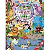 I Spy Everything for kids ages 4-8: Search and find Puzzles with fun Games and activities, seek Ocean Animals, Dinosaurs, Unicorn, Outer Space and more, to improve focus and concentration. I Spy Everything for kids ages 4-8: Search and find Puzzles with fun Games and activities, seek Ocean Animals, Dinosaurs, Unicorn, Outer Space and more, to improve focus and concentration. Paperback