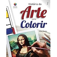 História da arte para colorir (Portuguese Edition) História da arte para colorir (Portuguese Edition) Paperback