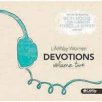 Lifeway Women Devotions, Volume Two Lifeway Women Devotions, Volume Two Audio CD