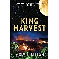 King Harvest (The Kansas Murder Trilogy) King Harvest (The Kansas Murder Trilogy) Paperback Kindle Audible Audiobook
