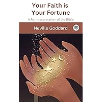 Your Faith is Your Fortune Your Faith is Your Fortune Kindle Paperback Audible Audiobook Hardcover Audio CD