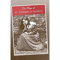 The Plays of Saint Therese of Lisieux: Pious Recreations The Plays of Saint Therese of Lisieux: Pious Recreations Paperback Kindle