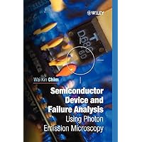Semiconductor Device and Failure Analysis : Using Photon Emission Microscopy Semiconductor Device and Failure Analysis : Using Photon Emission Microscopy Hardcover