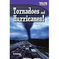 Teacher Created Materials - TIME For Kids Informational Text: Tornadoes and Hurricanes! - Grade 2 - Guided Reading Level J Teacher Created Materials - TIME For Kids Informational Text: Tornadoes and Hurricanes! - Grade 2 - Guided Reading Level J Paperback Kindle Hardcover