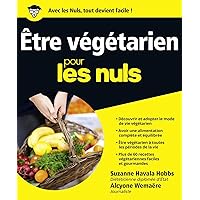 Être végétarien Pour les Nuls (French Edition) Être végétarien Pour les Nuls (French Edition) Kindle Paperback