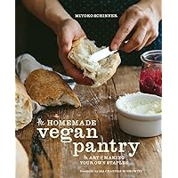 The Homemade Vegan Pantry: The Art of Making Your Own Staples [A Cookbook] The Homemade Vegan Pantry: The Art of Making Your Own Staples [A Cookbook] Hardcover Kindle Spiral-bound