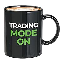 Stock Trader Coffee Mug 11oz Black - Trading Mode On - Stock Trader Trading Day Trader Stock Market Brokers Digital Currency