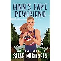 Finn's Fake Boyfriend (Pine Ridge Book 1) Finn's Fake Boyfriend (Pine Ridge Book 1) Kindle Paperback
