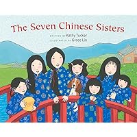 The Seven Chinese Sisters The Seven Chinese Sisters Paperback Hardcover