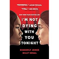 I'm Not Dying with You Tonight I'm Not Dying with You Tonight Kindle Paperback Audible Audiobook Hardcover Audio CD