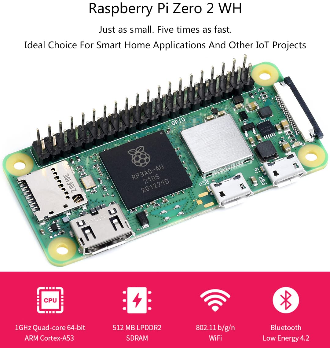 Raspberry Pi Zero 2 W with Pre-Soldered Header,Five Times as Fast, 1GHz Quad-Core 64-bit Arm Cortex-A53 CPU, 512MB LPDDR2 SDRAM 2.4GHz 802.11 b/g/n Wireless LAN, WiFi Bluetooth 4.2 BLE