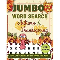 Jumbo Word Search- Autumn & Thanksgiving: Extra Large Print Wordfind Puzzle Book For Seniors & Adults, 30 Font Size, Fun Facts Included